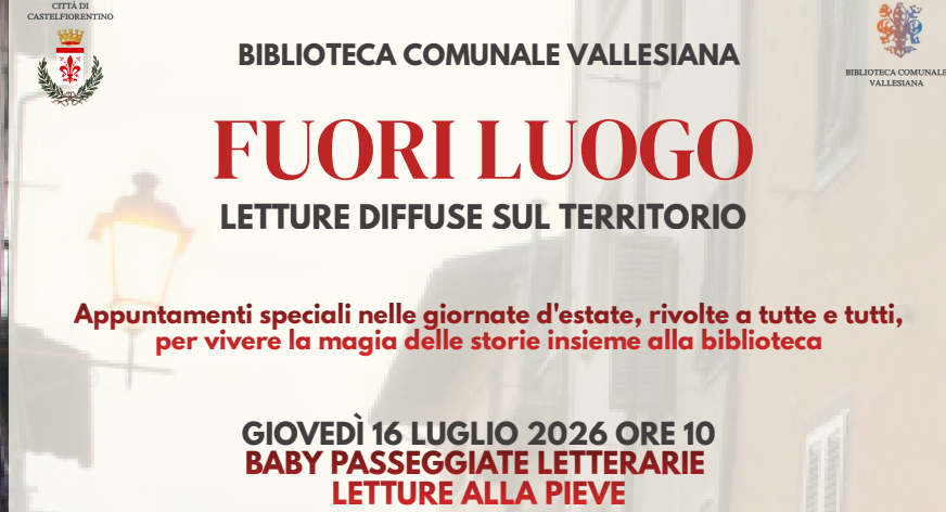 Castelfiorentino &ldquo;Fuori Luogo&rdquo;, storie e letture animate all&rsquo;aperto