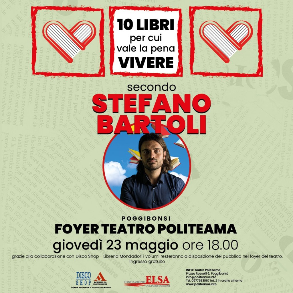 “Dieci Libri per cui vale la pena vivere”, al Politeama il Dott. Stefano Bartoli