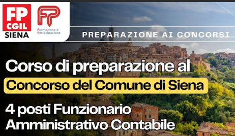 Concorso per "Funzionario Amministrativo Contabile" del Comune di Siena: corso FP CGIL
