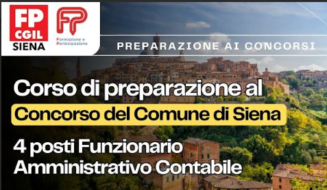 Concorso per "Funzionario Amministrativo Contabile" del Comune di Siena: corso FP CGIL