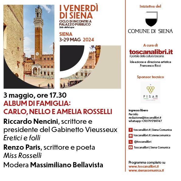 Album di famiglia. Carlo, Nello e Amelia Rosselli protagonisti de I Venerdì di Siena