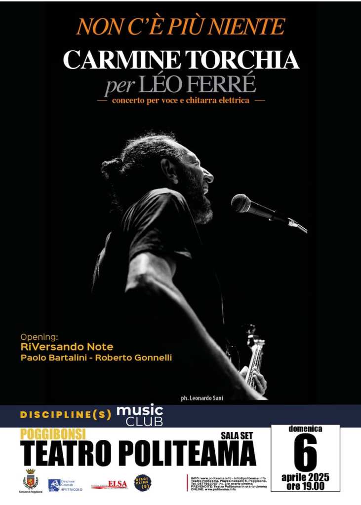 Serata d'autore al Politeama: Torchia omaggia Ferré, Bartalini e Gonnelli cantano poesie
