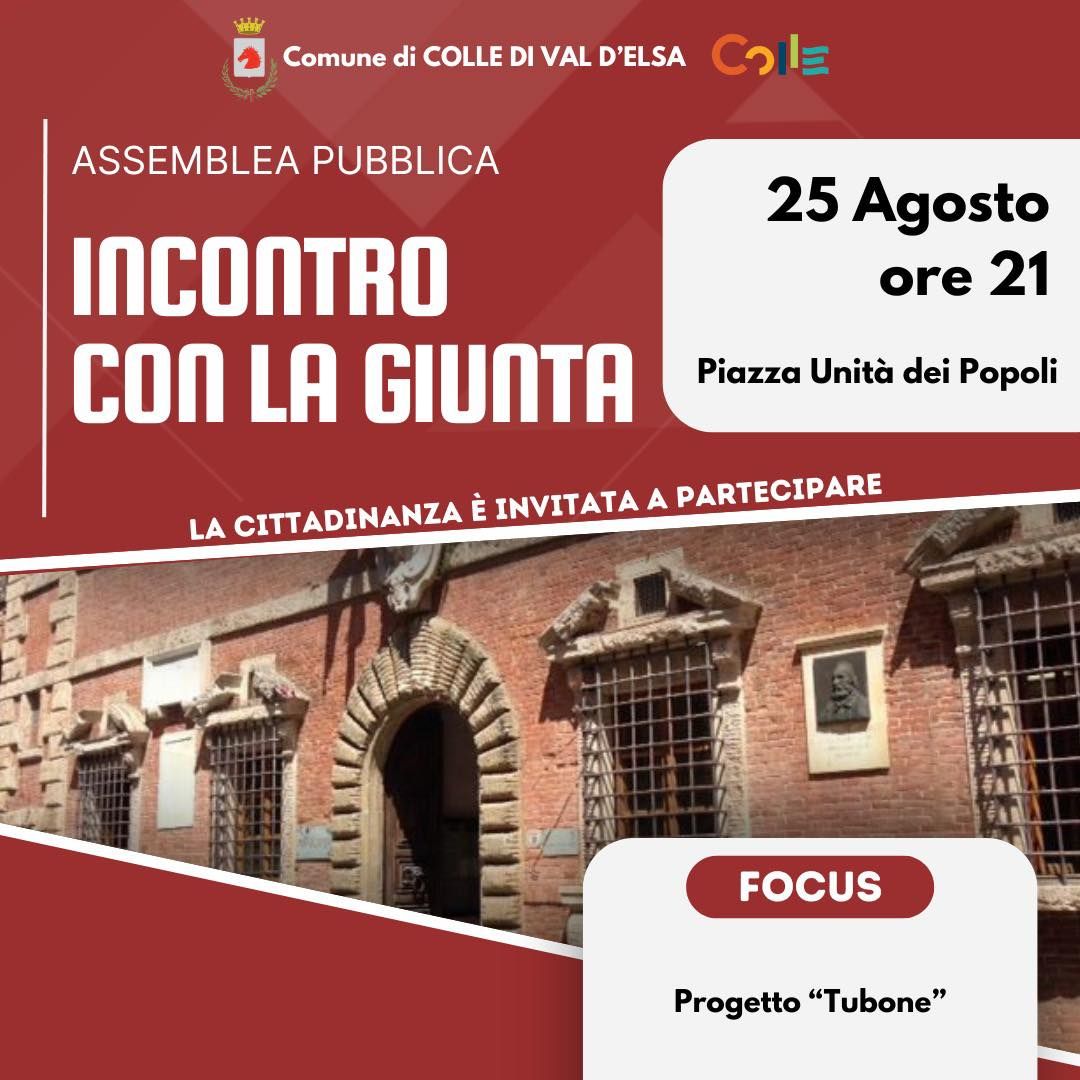 Colle di Val d'Elsa, Tubone: assemblea pubblica per illustrare la situazione 