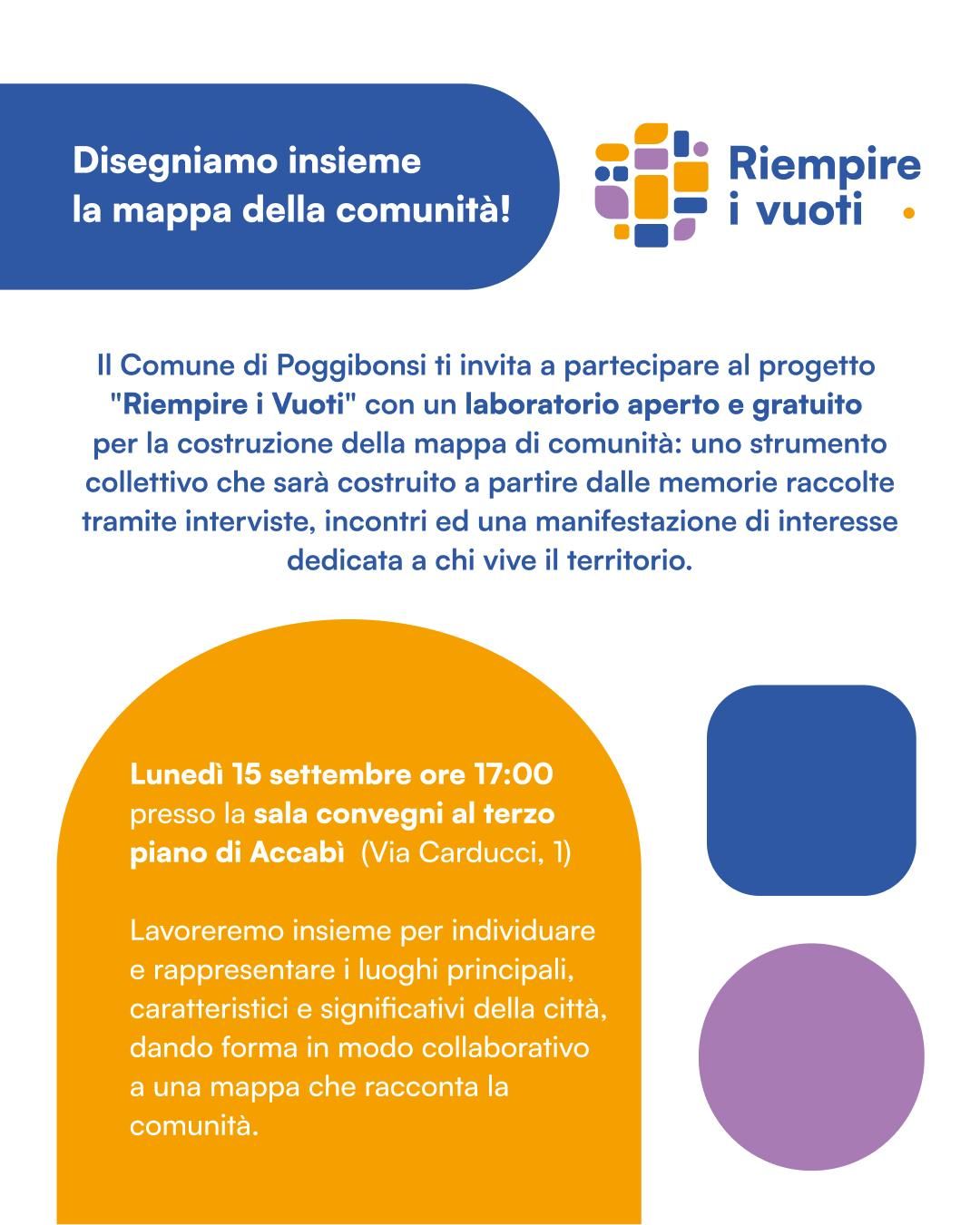 Laboratori, mappe e cene di quartiere: a Poggibonsi il progetto "Riempire i Vuoti" rianima la città