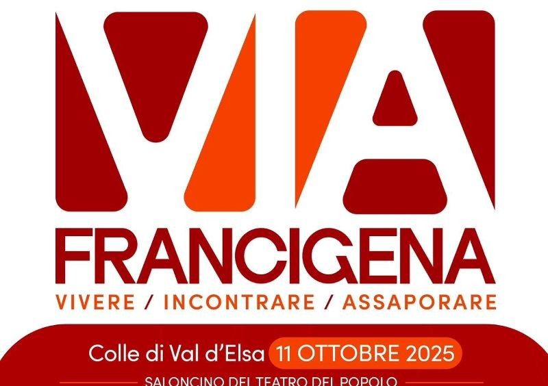 Festival V.I.A. Francigena - Vivere, Incontrare, Assaporare a Colle: un evento che unisce arte, cinema, educazione e sapori per valorizzare il territorio