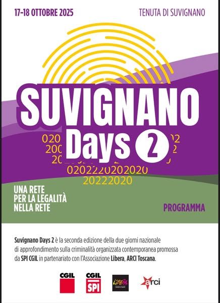 Fake news, intelligenza artificiale, nuove forme di sfruttamento del lavoro, lotta alla criminalità organizzata: tornano i “Suvignano Days” 