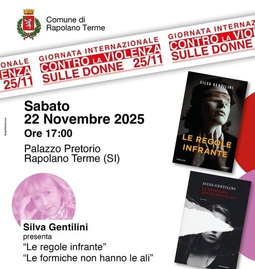 Rapolano Terme celebra la Giornata contro la violenza sulle donne con Silva Gentilini al Palazzo Pretorio