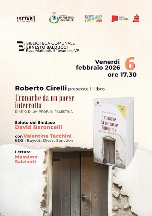 Barberino Tavarnelle, "Cronache da un paese interrotto": il diario di Roberto Cirelli sulla Palestina