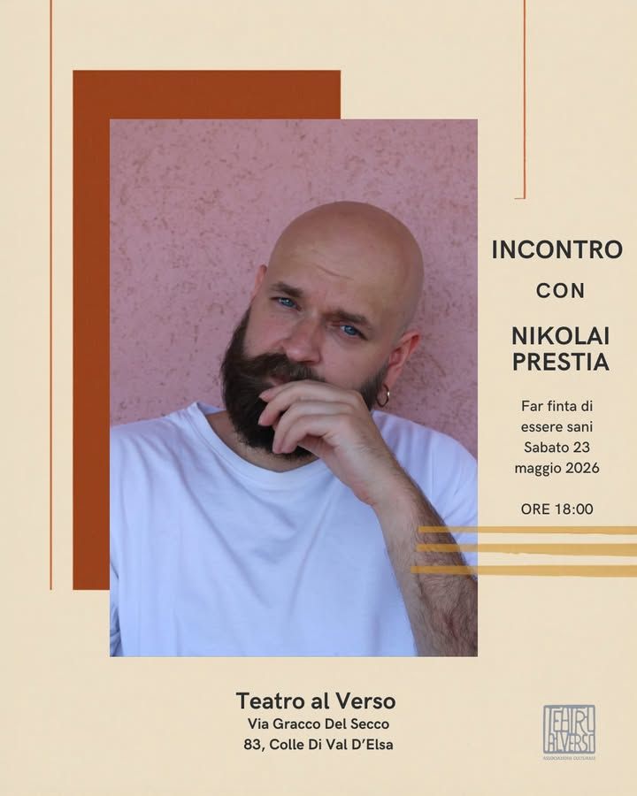 Nikolai Prestia ospite a Colle di Val d&rsquo;Elsa: al Teatro al Verso si raccontano le fragilit&agrave; invisibili