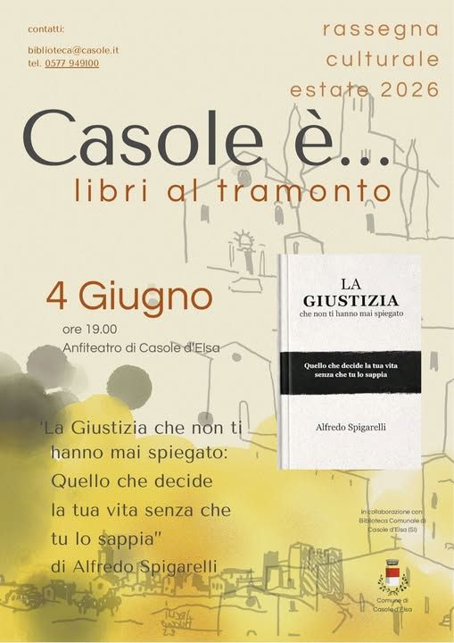 Casole d&rsquo;Elsa, al via "Libri al tramonto": Alfredo Spigarelli inaugura la rassegna estiva 2026