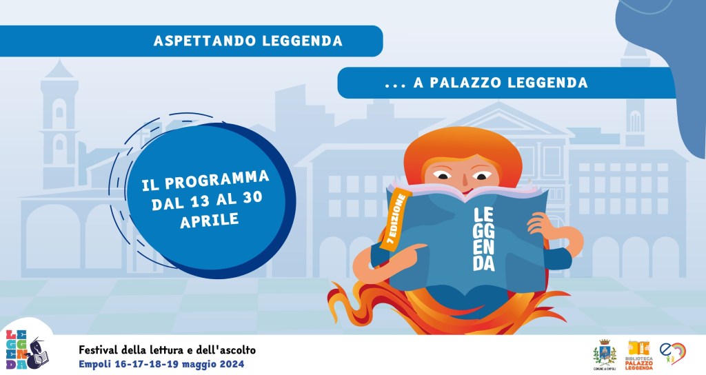 Empoli, “Aspettando Leggenda”, svelati i primi eventi del programma