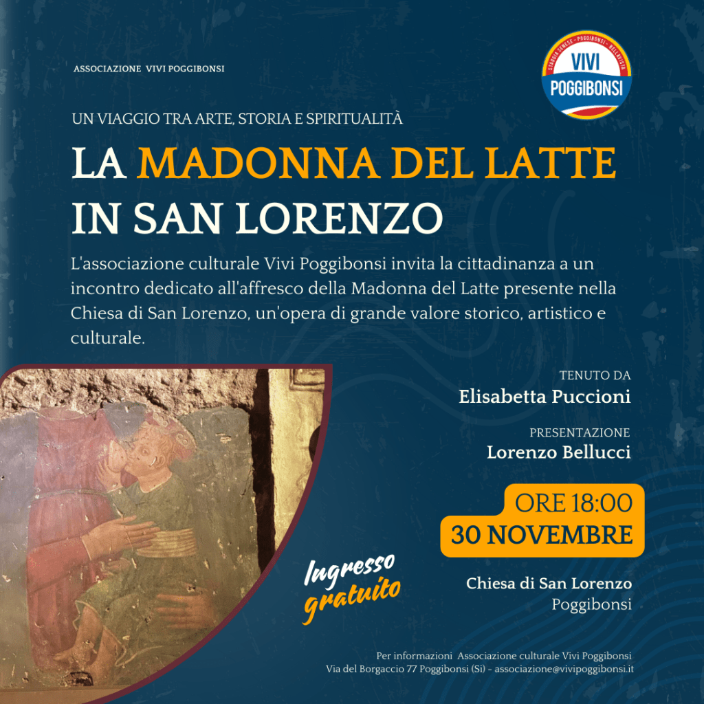 L'associazione Vivi Poggibonsi organizza un viaggio tra arte, storia e spiritualità: la Madonna del Latte in San Lorenzo