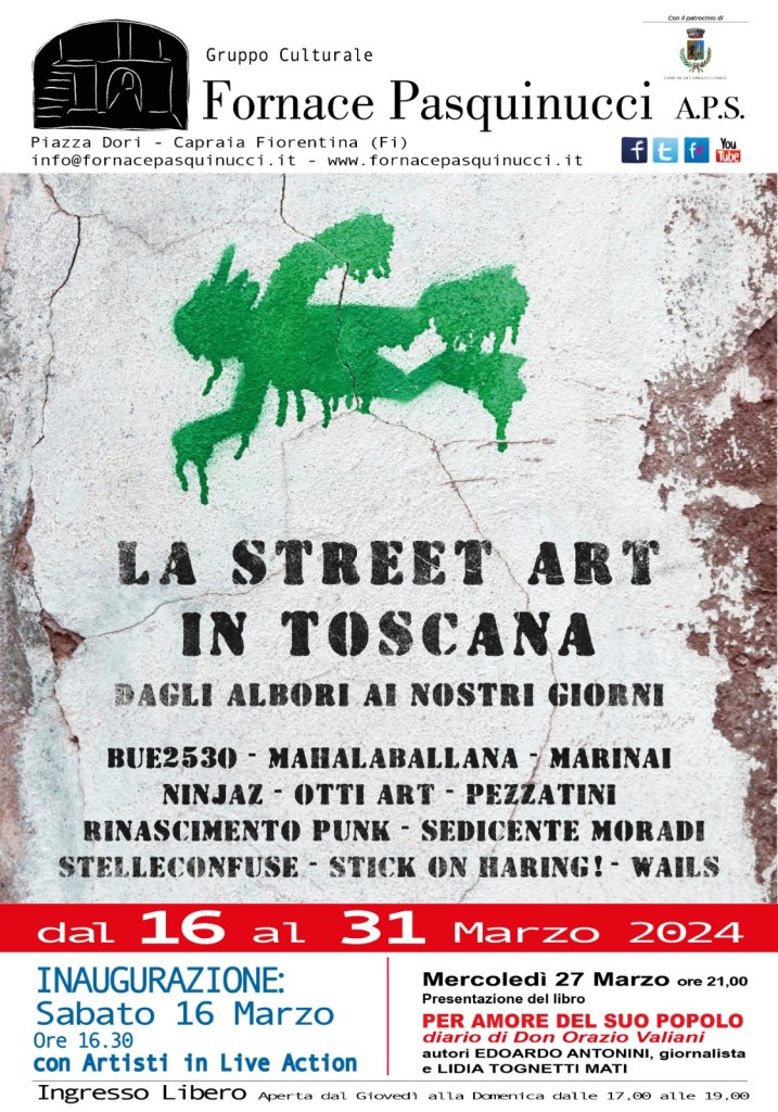 Capraia e Limite, “La Street Art in Toscana, dagli albori ai nostri giorni”