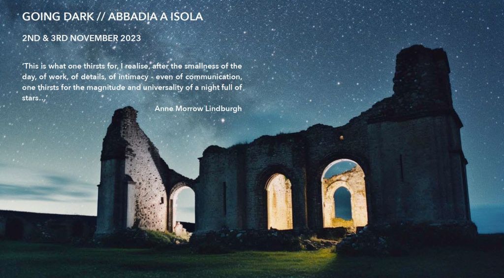 Going Dark, il valore del buio e della luce. Workshop ad Abbadia Isola