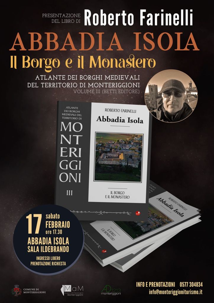 Roberto Farinelli e il suo studio su Abbadia Isola, presentazione del III volume dell’Atlante dei Borghi Medievali di Monteriggioni