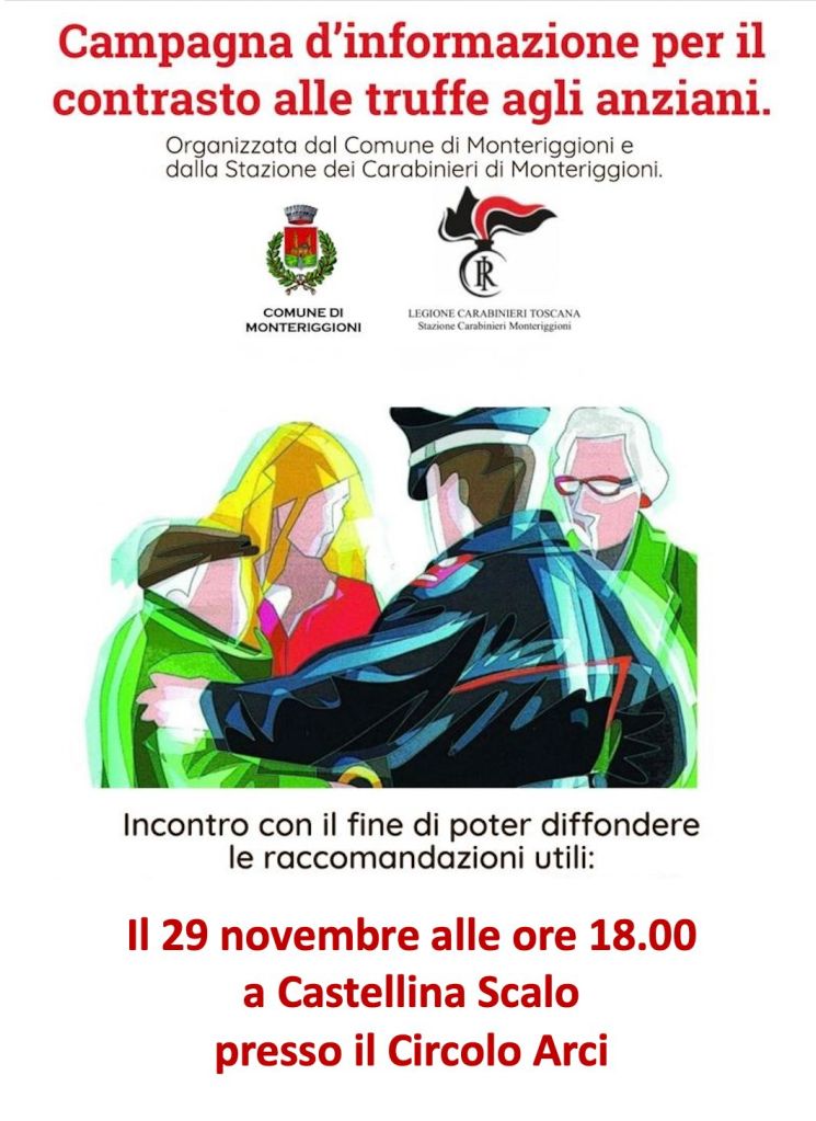 Comune di Monteriggioni e Carabinieri contro  le truffe agli Anziani