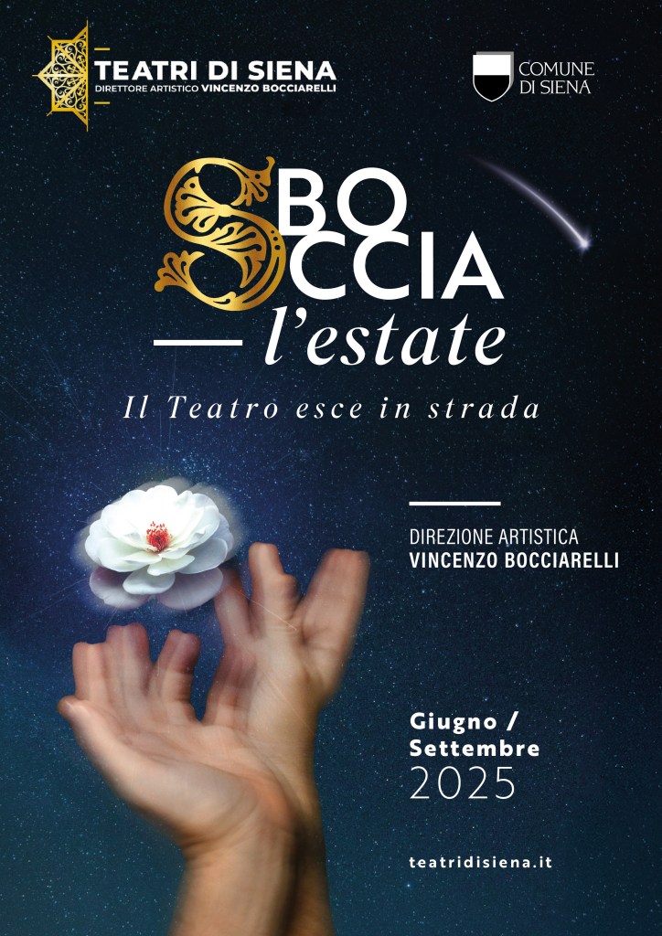 Siena, “Sboccia l’estate”, tra teatro, cinema e musica