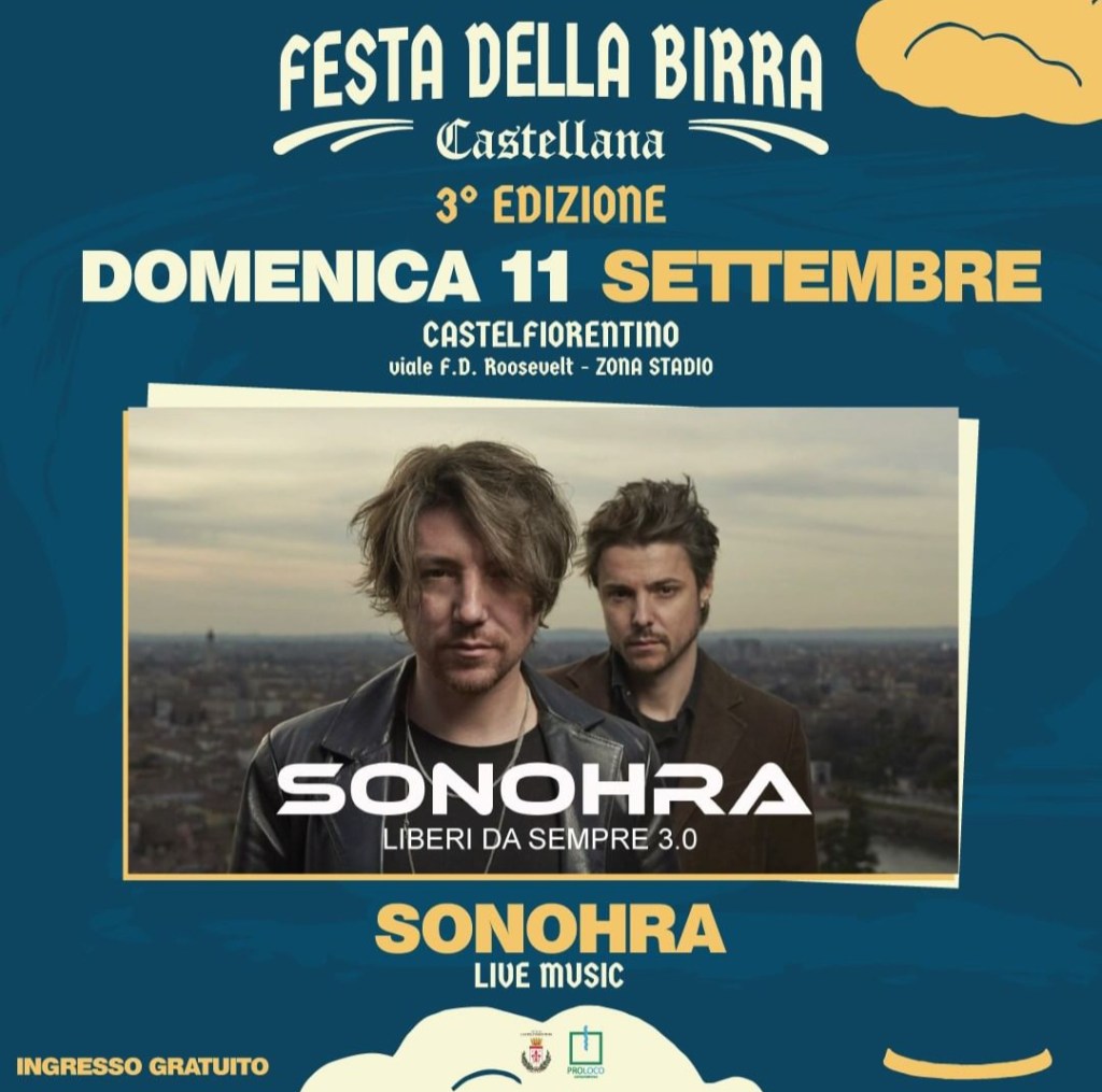 <strong>Sonohra, tappa del Liberi da Sempre 3.0 Tour alla Festa della Birra di Castelfiorentino</strong>