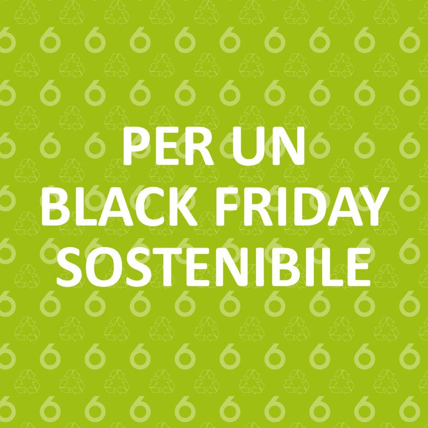 <strong>I consigli di Sei Toscana per un Black Friday più sostenibile</strong><strong></strong>