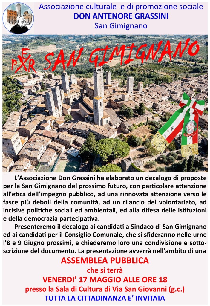 L’Associazione Culturale “Don Antenore Grassini” ha elaborato un decalogo di proposte per San Gimignano