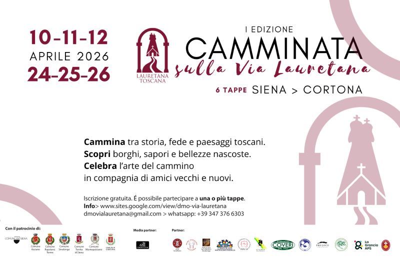 Via Lauretana: al via la prima "Camminata" da Siena a Cortona. 120 km tra storia e sapori, aperta a tutti e gratuita