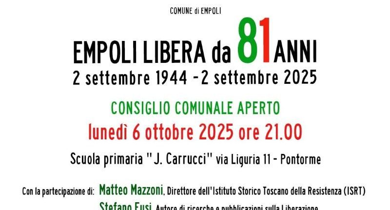 Empoli libera da 81 anni, Consiglio comunale aperto lunedì 6 ottobre 2025 a Pontorme