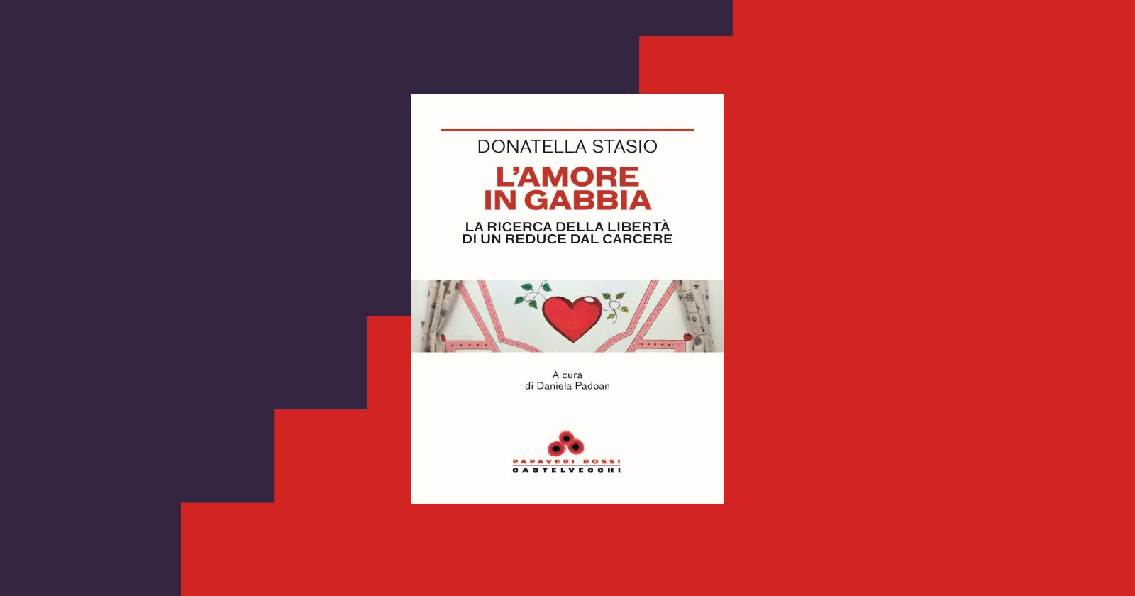 Radicofani: sabato appuntamento con La Posta Letteraria OFF e il libro di Donatella Stasio &ldquo;L&rsquo;amore in gabbia&rdquo;.  Un dialogo pubblico sul valore politico dell&rsquo;amore in una democrazia