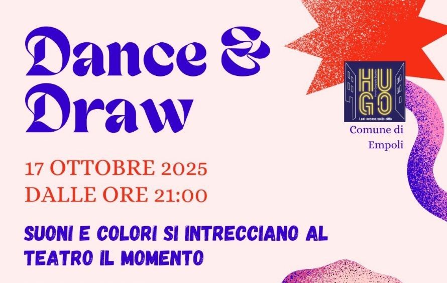 “Dance&Draw”, suoni e colori si intrecciano alla sala teatro Il Momento di Empoli