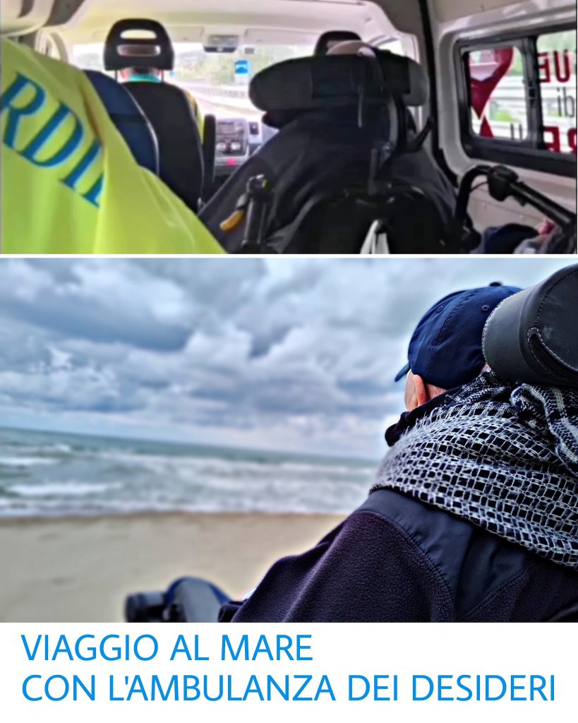 Realizzato il desiderio di una persona malata di rivedere il mare