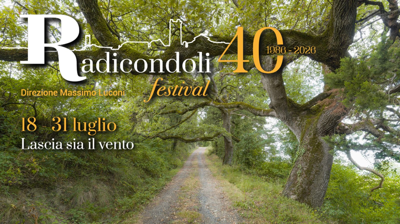 Radicondoli Festival 1986 - 2026: quarant&rsquo;anni di teatro, musica e arte contemporanea