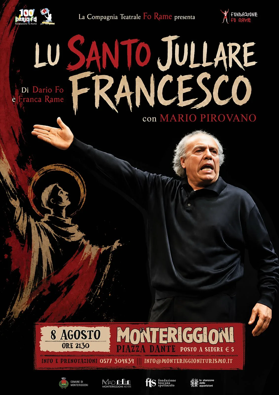 Monteriggioni Estate: Mario Pirovano porta in scena “Lu Santo Jullare Francesco” di Dario Fo