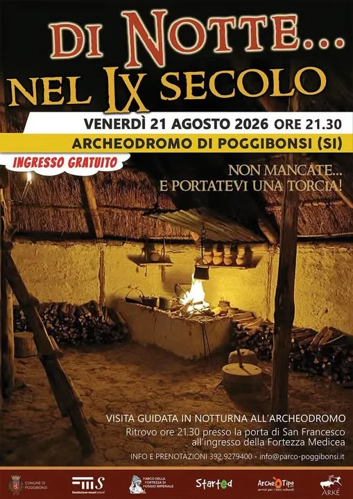Di notte... nel IX secolo: all'Archeodromo di Poggibonsi un viaggio nel tempo all'epoca di Carlo Magno