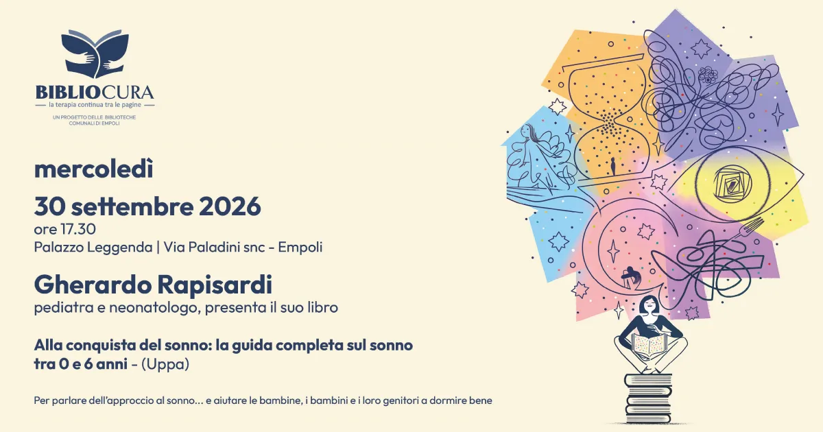 Empoli, Bibliocura, 'Alla conquista del sonno' di Gherardo Rapisardi inaugura gli incontri a Palazzo Leggenda