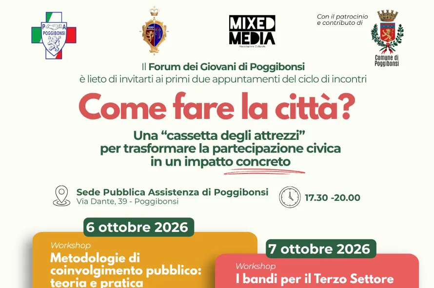 Come fare la città? A Poggibonsi una “cassetta degli attrezzi” per trasformare le idee in azioni concrete