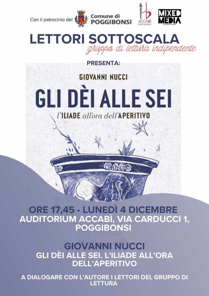 Giovanni Nucci presenta “Gli dèi alle sei. L'Iliade all'ora dell'aperitivo”