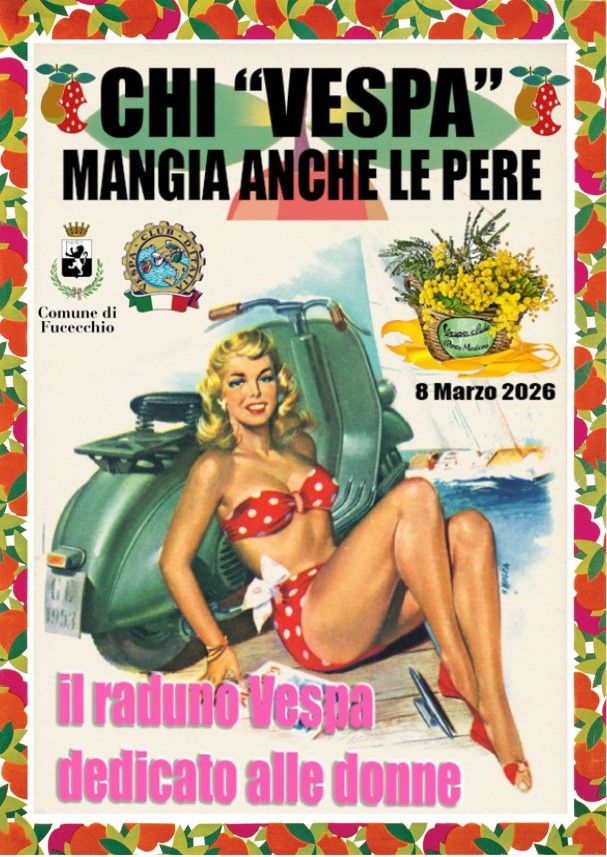 Motori e mimose: il raduno del Vespa Club Il Ponte Mediceo &egrave; dedicato alle donne