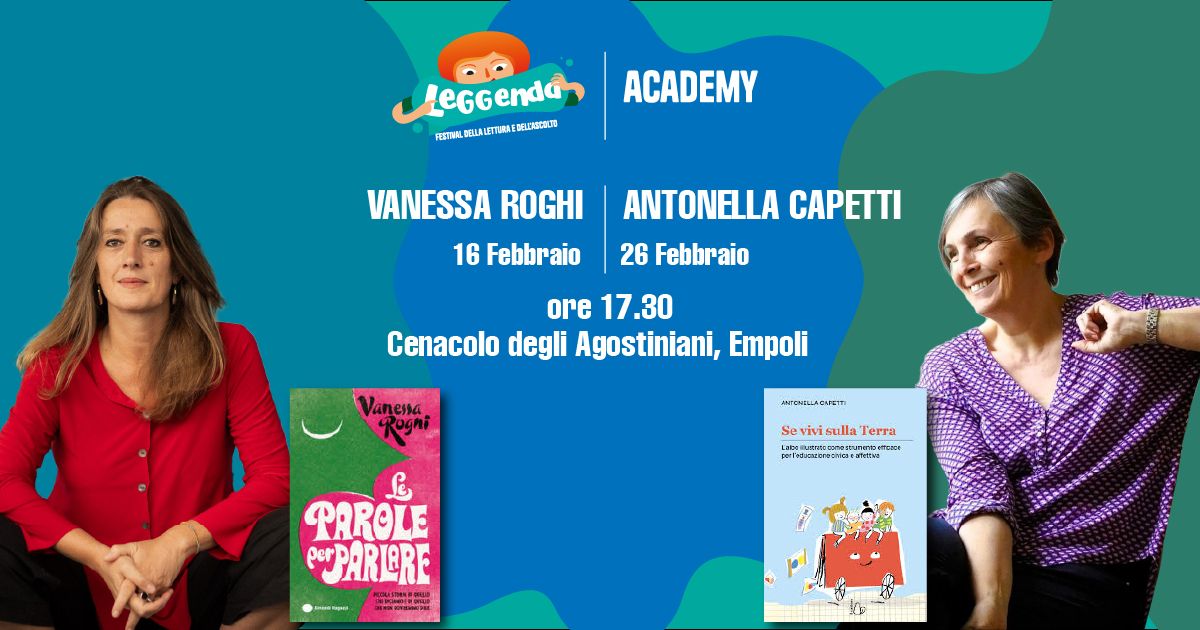 Leggenda Academy, la formazione per insegnanti e famiglie in vista del festival della lettura e dell'ascolto di Empoli