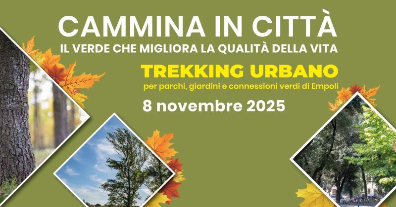Empoli, una “Camminata in città” alla scoperta di parchi, giardini e connessioni verdi