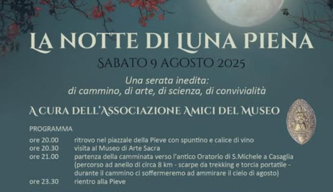 Notte di luna piena camminando tra le meraviglie del Chianti