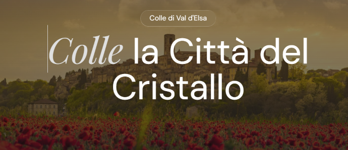 Il cuore di Colle a portata di clic: nasce VisitColle.it, un nuovo sguardo sul territorio