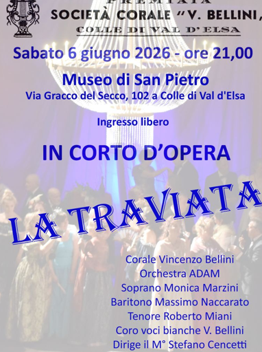 A Colle di Val d'Elsa va in scena &ldquo;La Traviata&rdquo; in formato ridotto: grande opera a ingresso libero al Museo di San Pietro