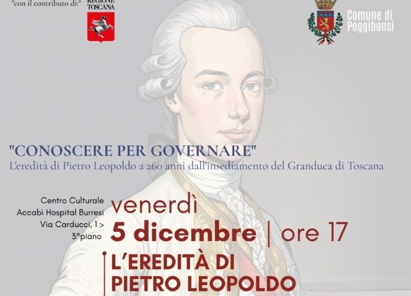 Poggibonsi, Festa della Toscana: ultimo appuntamento con "L'Eredità di Pietro Leopoldo". Le Prof. Viviani e Colao (Unisi) all'Accabi