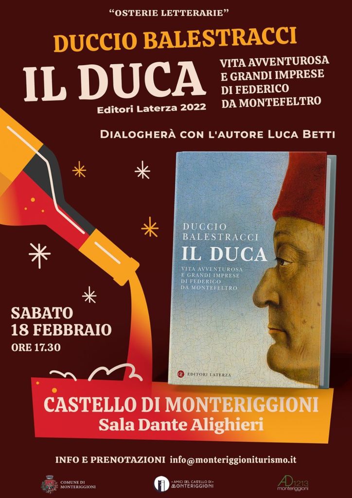 Balestracci a Monteriggioni, presenterà il suo ‘Il Duca. Vita avventurosa e grandi imprese di Federico da Montefeltro’