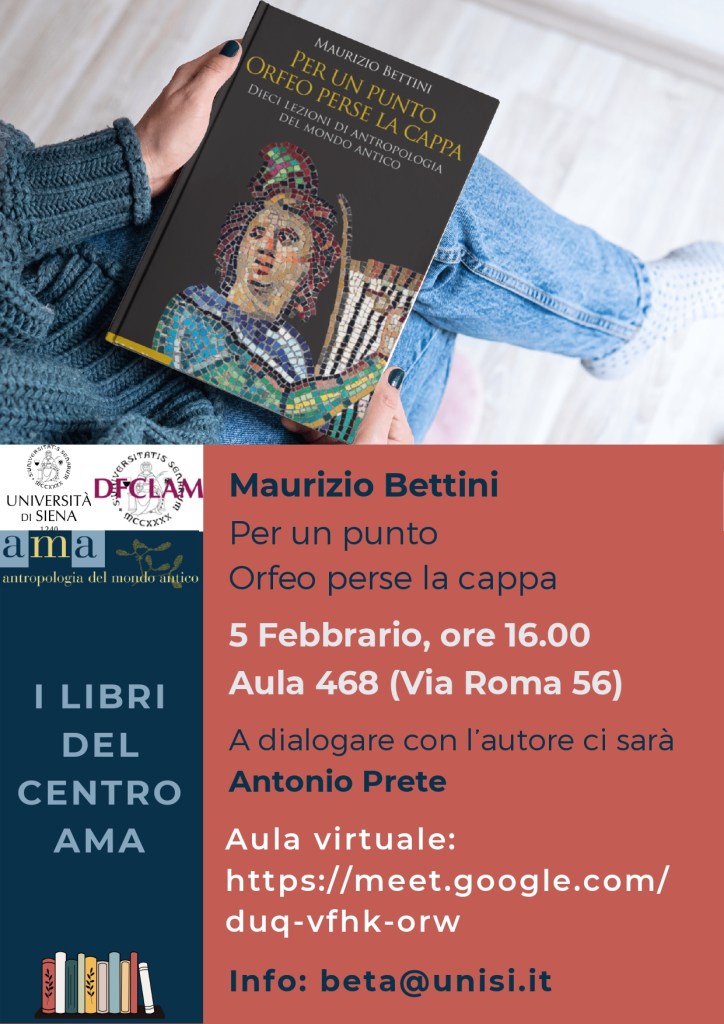 “Per un punto Orfeo perse la cappa”, a Siena la presentazione del libro di Maurizio Bettini