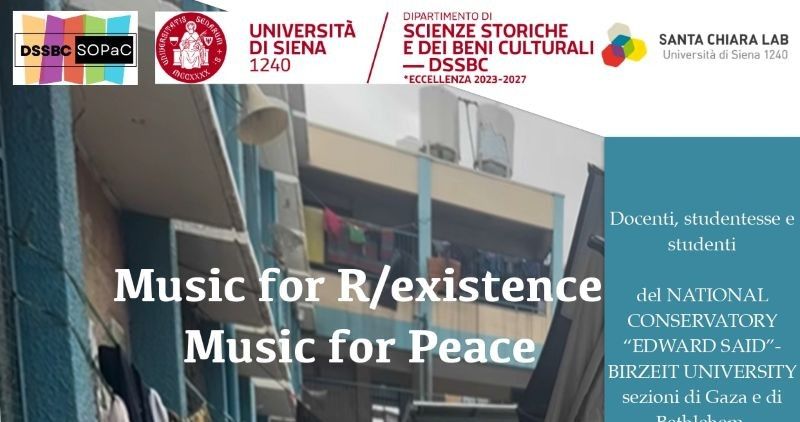 Music for R/existence: Unisi, Conservatorio Franci e National Conservatory &ldquo;Edward Said&rdquo; insieme per la pace