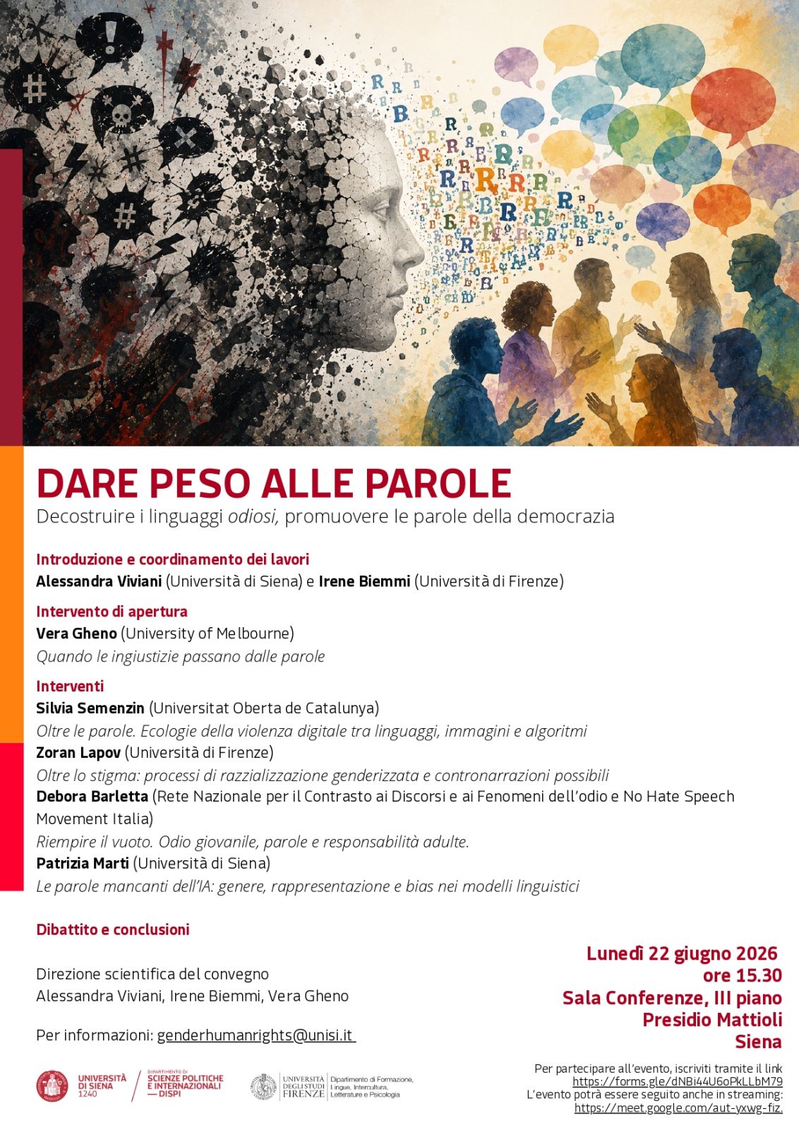 Convegno &ldquo;Dare peso alle parole&rdquo;, decostruire i linguaggi odiosi, promuovere le parole della democrazia  L'intervento di apertura sar&agrave; affidato alla sociolinguista Vera Gheno