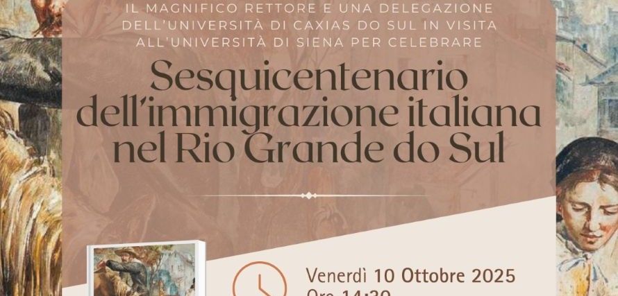 Siena l’eccezionale racconto di 150 anni di emigrazione italiana  in Rio Grande do Sul