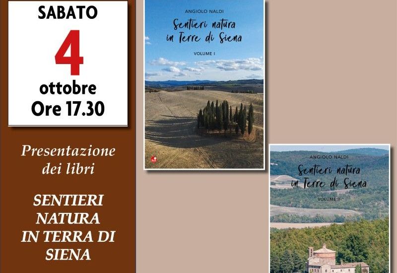 “Sentieri Natura in Terra di Siena”. Presentazione dei volumi di Angiolo Naldi ad Abbadia Isola