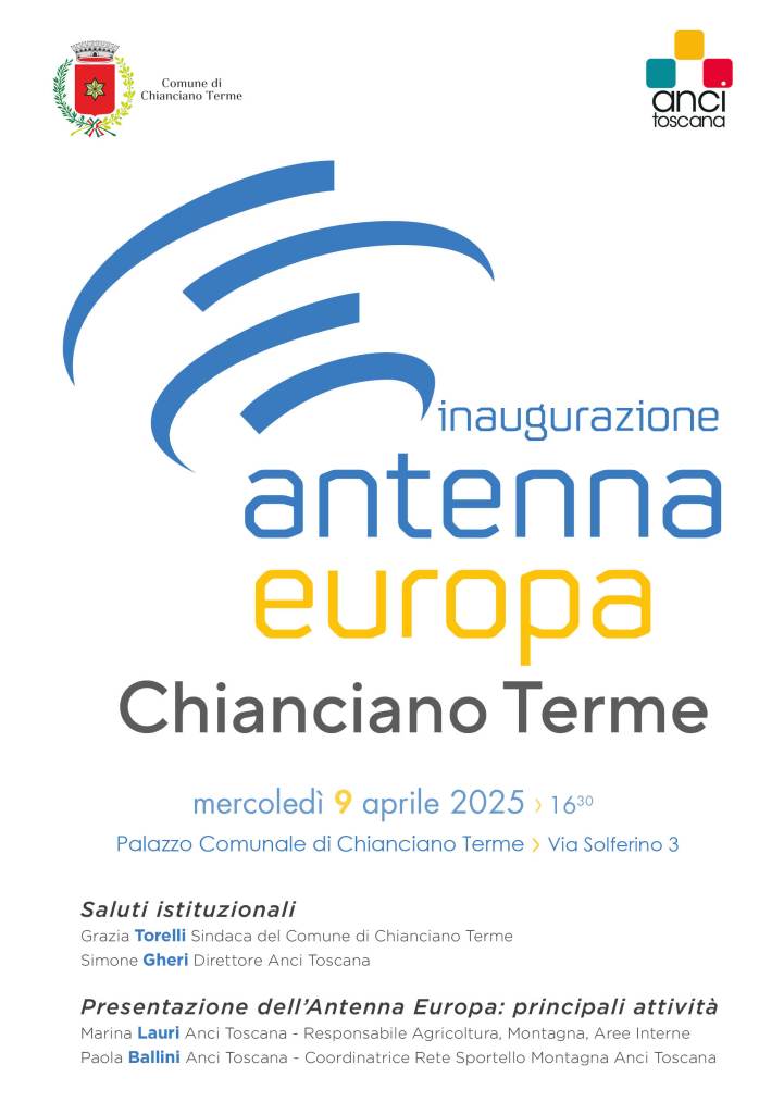 Chianciano Terme apre l’Antenna Europa di Anci Toscana