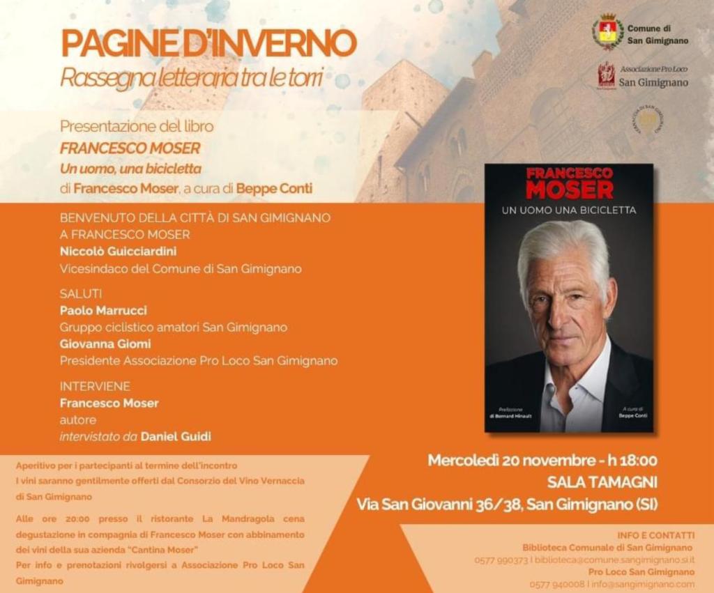 Letteratura, Francesco Moser a San Gimignano grazie a “Pagine d’Inverno”